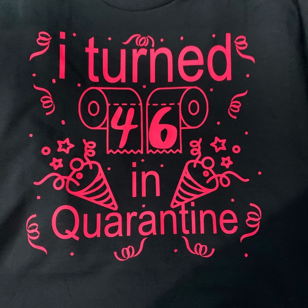 Made2order Quarantine birthday shirt